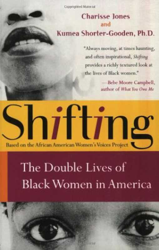 Shifting（Charisse Jones， Kumea Shorter-Gooden）（Harper Perennial 2004）