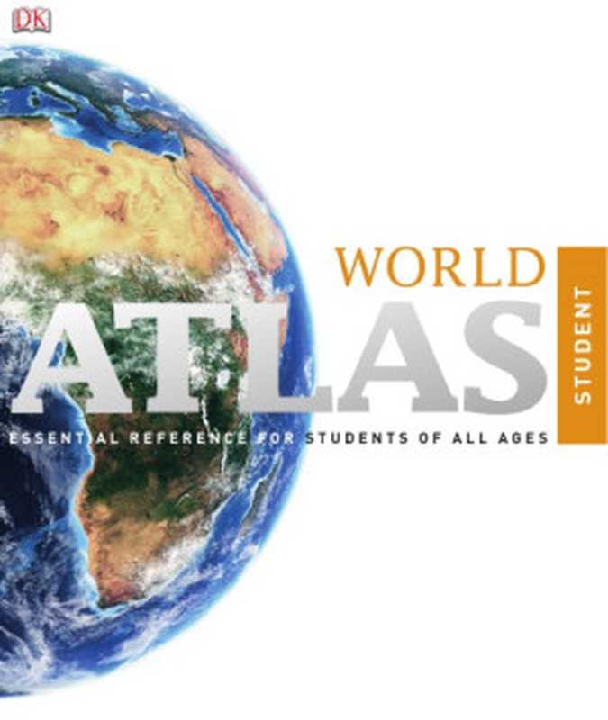 Student Atlas（DK 2011）