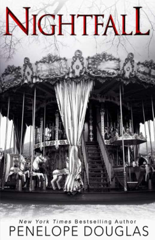 Nightfall (Devil’s Night #4)（Penelope Douglas ）（Penelope Douglas LLC 2020）