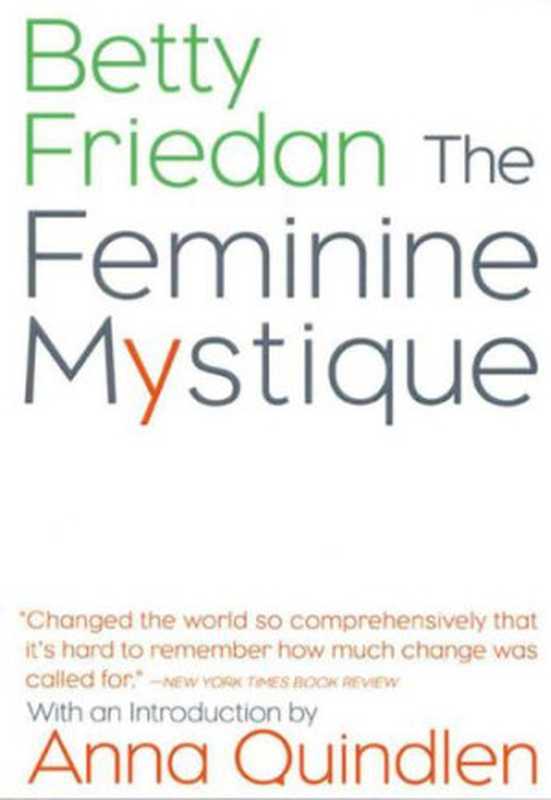 The Feminine Mystique（Betty Friedan）（W. W. Norton & Company 2001）