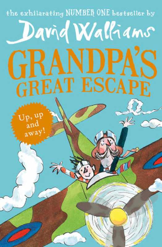 Grandpa&rsquo;s great escape（Walliams， David [Walliams， David]）（Heyne Verlag 2015）