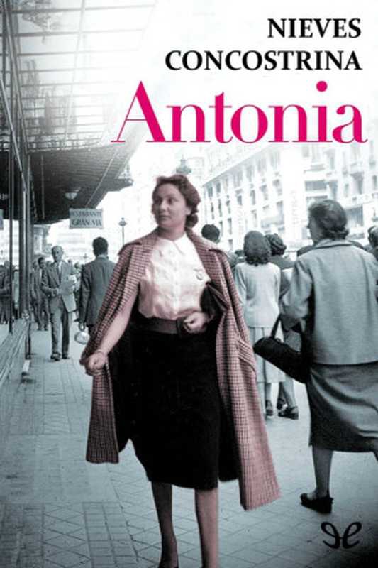 Antonia（Nieves Concostrina）（2014）