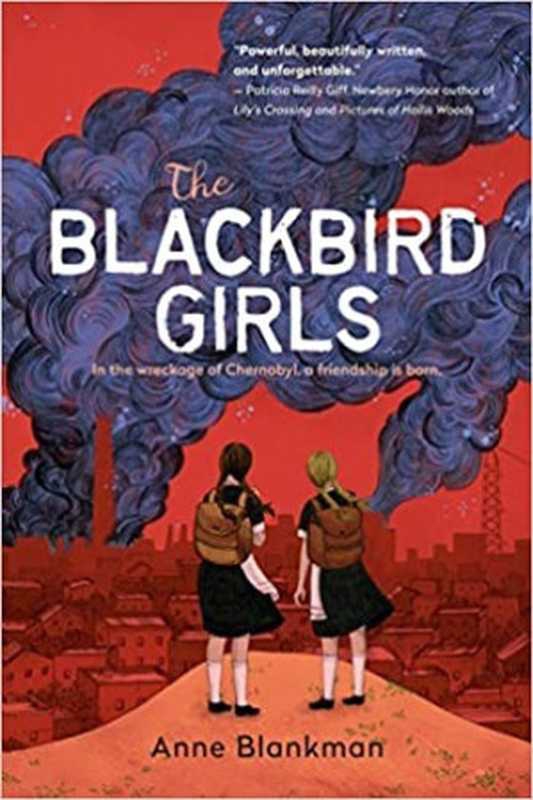The Blackbird Girls（Anne Blankman ）（2020）