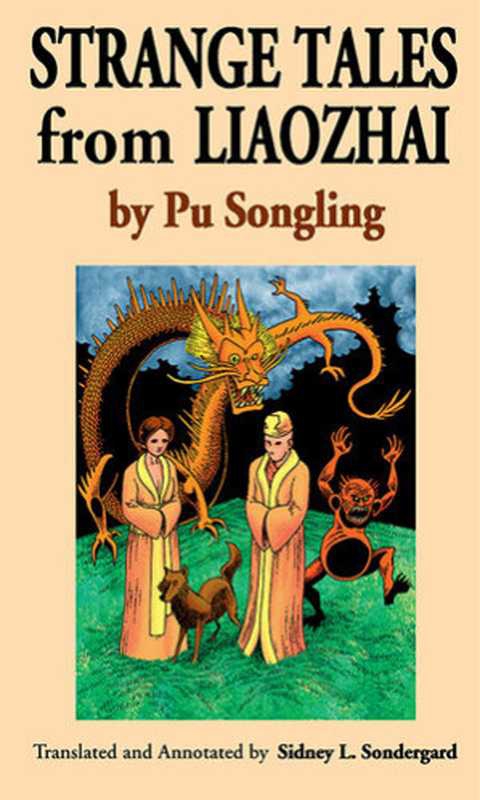 Strange Tales from Liaozhai&ndash;Volume 6（Pu Songling）（Jain Publishing Company 2014）