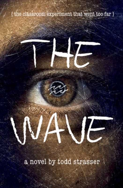 The Wave（Strasser Todd）（Random House Children&rsquo;s Books 2013）