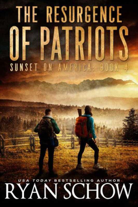 Sunset on America #4-The Resurgence of Patriots（Ryan Schow）（River City Publishing 2023）