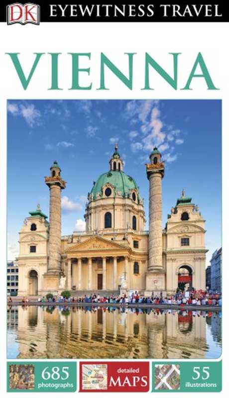 Vienna（Gretel Beer; Rosemary Bircz; Caroline Bugler）（DK Publishing 2016）