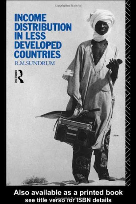 Income Distribution in Less Developed Countries（R. M. Sundrum）（1992）