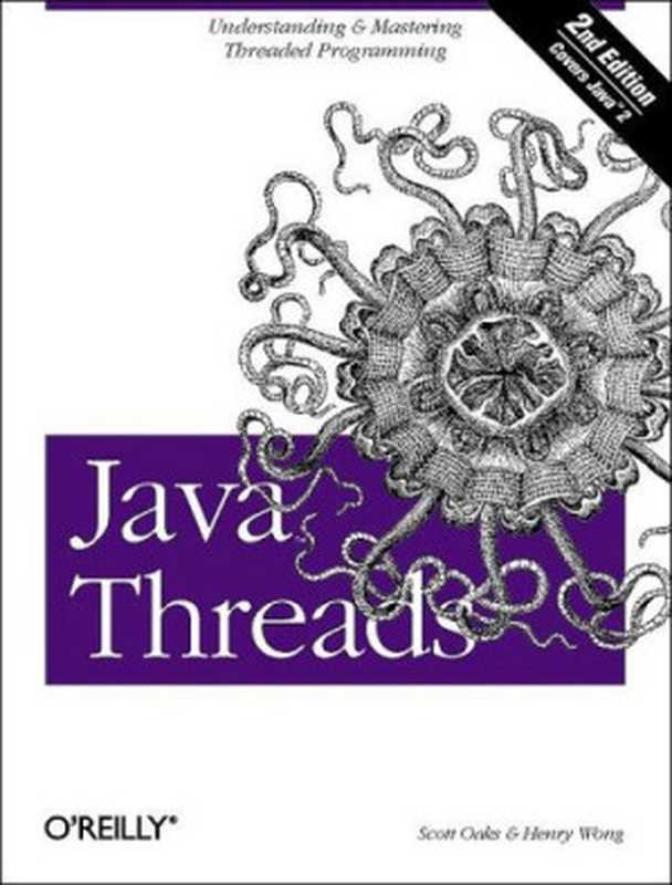 Java Threads（Scott Oaks， Henry Wong）（O&rsquo;Reilly & Associates 1999）