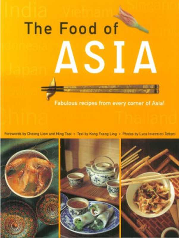 The Food of Asia（Kong Foong Ling， Ming Tsai）（Periplus Editions 2002）