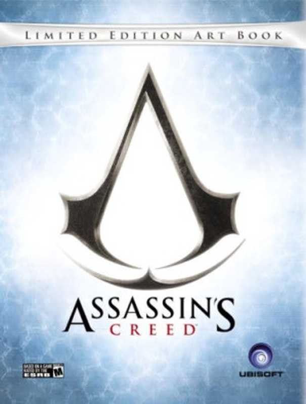 Assassin&rsquo;s Creed Limited Edition Art Book： Prima Official Game Guide（David Hodgson， David Knight）（Prima Games 2007）